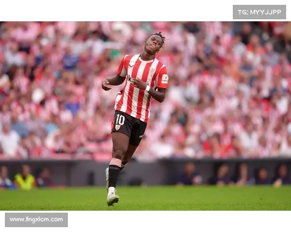 尼科·威廉姆斯选择左边锋位置的五大原因分析